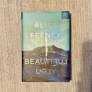 Beautiful Ugly by Alice Feeney